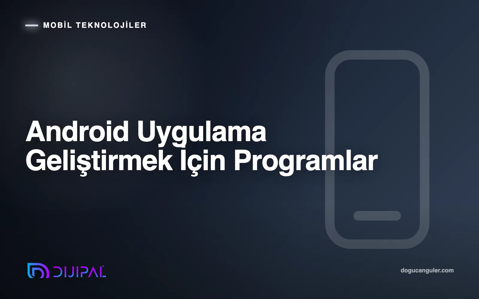 Tools for Android App Development