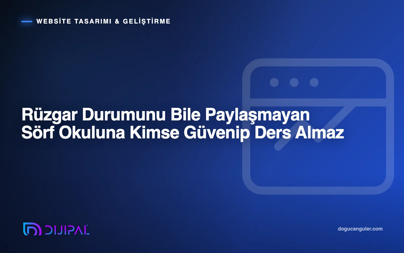 Rüzgar Durumunu Bile Paylaşmayan Sörf Okuluna Kimse Güvenip Ders Almaz
