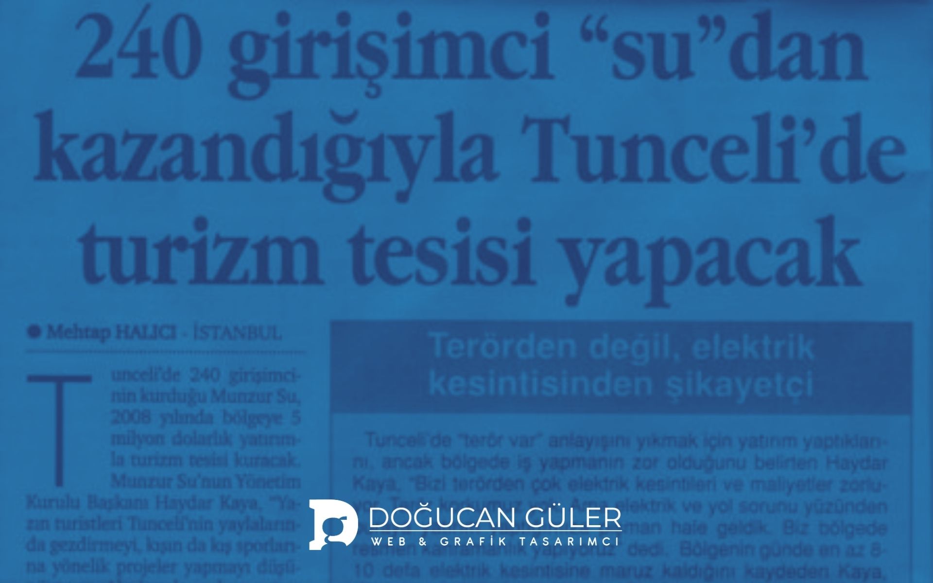 240 Girişimcinin Su Macerası munzur su